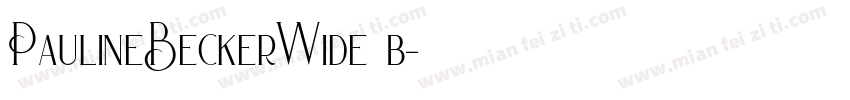 PaulineBeckerWide b字体转换